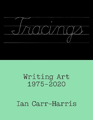 Tracings - Ian Carr-Harris