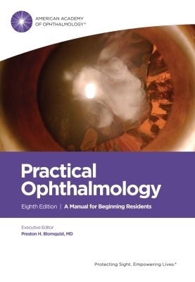 Practical Ophthalmology - Preston H. Blomquist