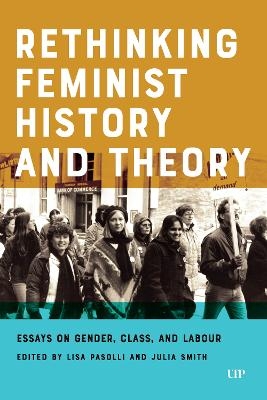 Rethinking Feminist History and Theory - 