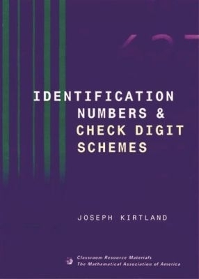 Identification Numbers and Check Digit Schemes - Joseph Kirtland