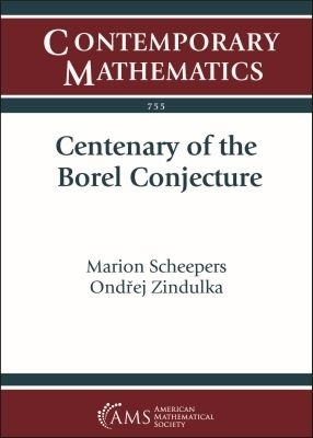 Centenary of the Borel Conjecture