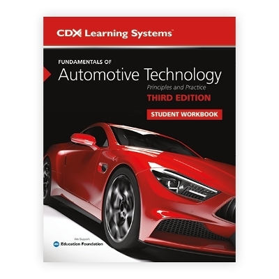 Fundamentals of Automotive Technology Student Workbook -  CDX Learning Systems