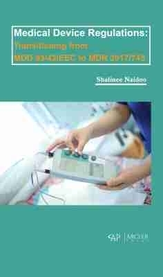 Medical Device Regulations - Shalinee Naidoo
