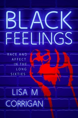 Black Feelings - Lisa M. Corrigan