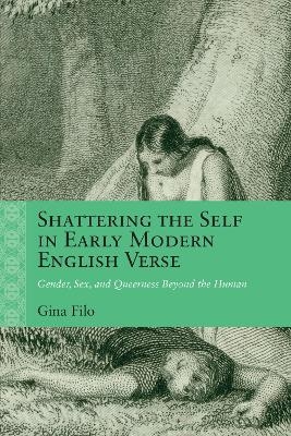Shattering the Self in Early Modern English Verse
