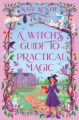 A Witch’s Guide to Practical Magic