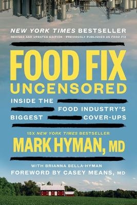 Food Fix Uncensored - Dr Mark Hyman