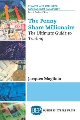 The Penny Share Millionaire - Jacques Magliolo