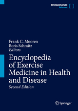 Encyclopedia of Exercise Medicine in Health and Disease - Mooren, Frank C.; Schmitz, Boris