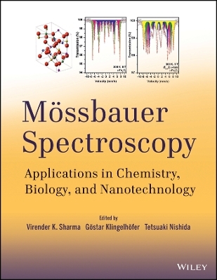 Mossbauer Spectroscopy &ndash; Applications in Chemistry, Biology and Nanotechnology - Vk Sharma