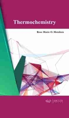 Thermochemistry - Rose Marie O. Mendoza