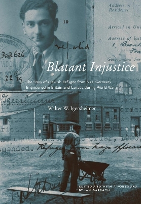 Blatant Injustice - Walter W. Igersheimer