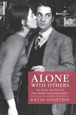 Alone with Others - Katja Haustein