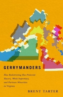 Gerrymanders - Brent Tarter