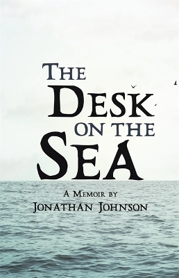 The Desk on the Sea - Jonathan Johnson