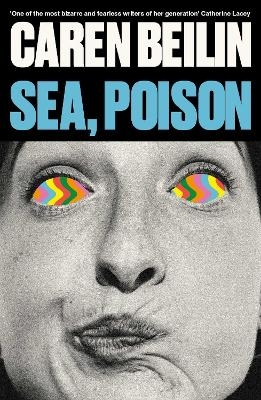 Sea, Poison - Caren Beilin