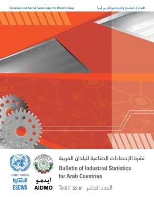 Bulletin of Industrial Statistics for Arab Countries - Tenth Issue (English/Arabic Edition) -  United Nations Department for Economic and Social Affairs