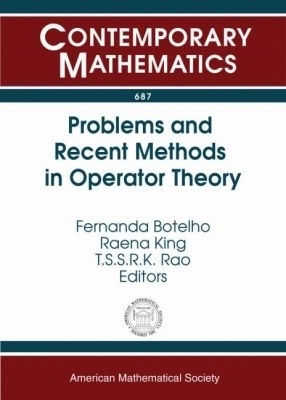 Problems and Recent Methods in Operator Theory