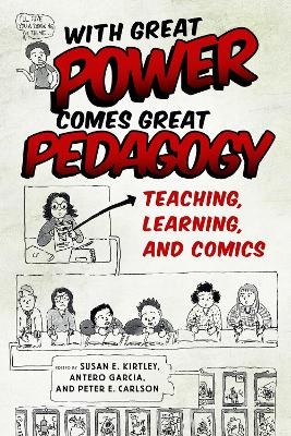 With Great Power Comes Great Pedagogy - 