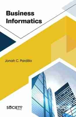 Business Informatics - Jonah C. Pardillo