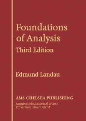 Foundations of Analysis - Edmund Landau
