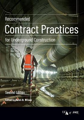 Recommended Contract Practices for Underground Construction