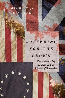 Suffering for the Crown - Kieran J. O'Keefe