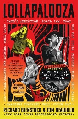 Lollapalooza - Richard Bienstock, Tom Beaujour