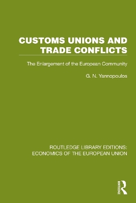 Customs Unions and Trade Conflicts