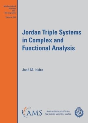 Jordan Triple Systems in Complex and Functional Analysis - Jose M. Isidro