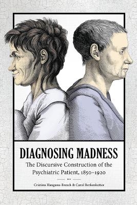 Diagnosing Madness - Carol Berkenkotter, Cristina Hanganu-Bresch