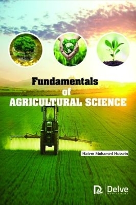 Fundamentals of Agricultural Science - Hatem Mohamed Hussein