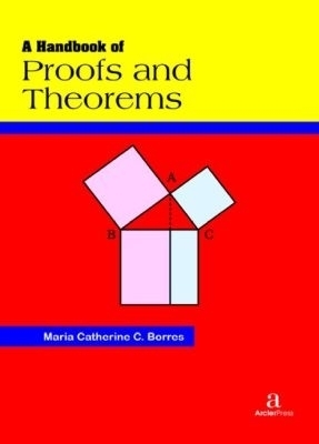 A Handbook of Proofs and Theorems - 