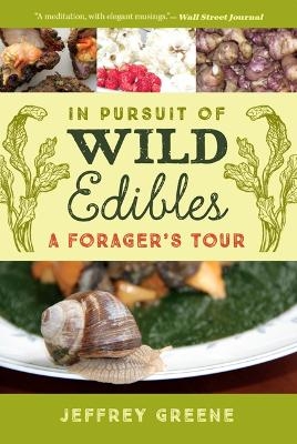 In Pursuit of Wild Edibles