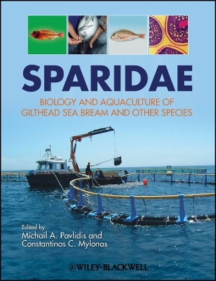 Sparidae &ndash; Biology and aquaculture of gilthead sea  bream and other species - 