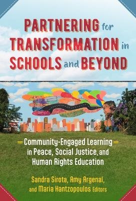 Partnering for Transformation in Schools and Beyond - 