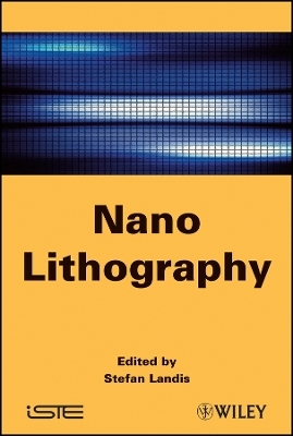 Nano&ndash;lithography - S Landis