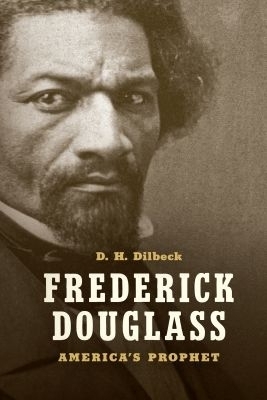 Frederick Douglass - D. H. Dilbeck