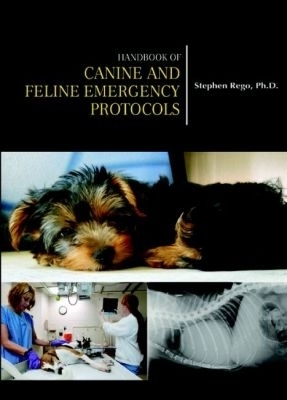 Handbook of Canine and Feline Emergency Protocols - 