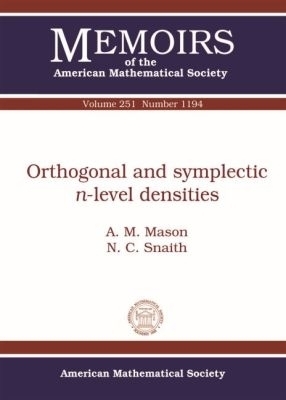 Orthogonal and Symplectic $n$-level Densities - A.M. Mason, N.C. Snaith