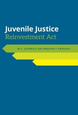 Juvenile Justice Reinvestment Act - Jacquelyn Greene