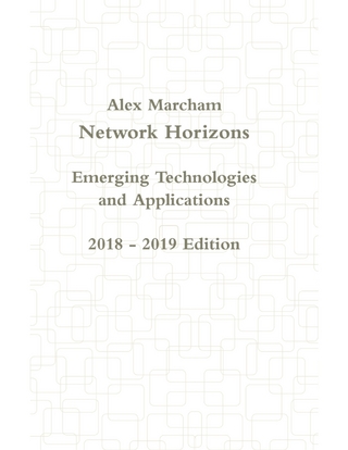 Network Horizons Emerging Technologies and Applications 2018 - 2019 Edition