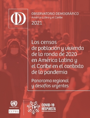 Observatorio Demogr&aacute;fico Am&eacute;rica Latina Y El Caribe 2021 -  United Nations Economic Commission for Latin America and the Caribbean