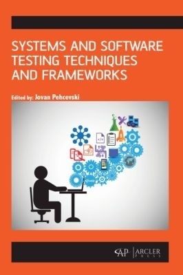 Systems and Software Testing Techniques and Frameworks - 