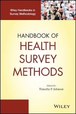 Handbook of Health Survey Methods - Tp Johnson