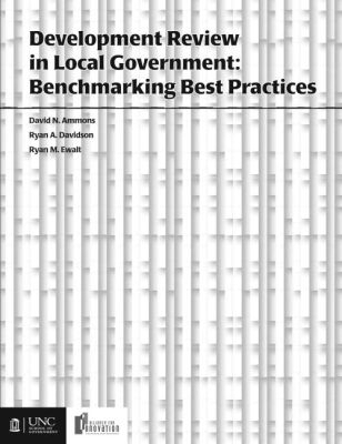 Development Review in Local Government - David N. Ammons, Ryan Davidson, Ryan Ewalt