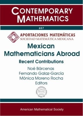 Mexican Mathematicians Abroad - 