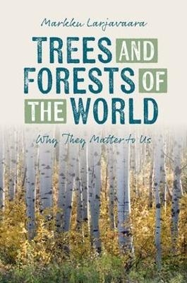 Trees and Forests of the World