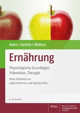 Ern&auml;hrung -  Andreas Hahn,  Alexander Str&ouml;hle,  Maike Wolters