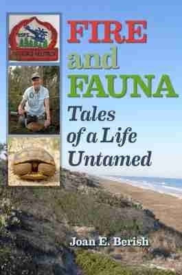 Fire and Fauna - Joan E. Berish